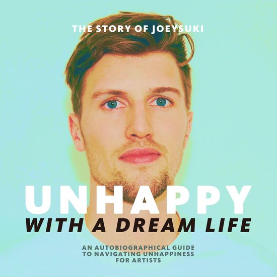 Unhappy With A Dream Life - cover