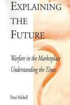 Explaining the future