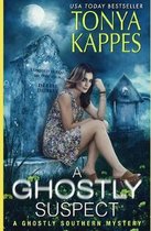 A Ghostly Southern Mystery (Ghostly Southern Mysteries)-A Ghostly Suspect