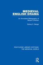 Routledge Library Editions: The Medieval World- Medieval English Drama