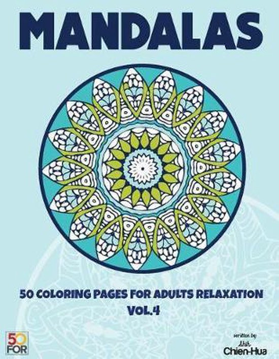 Mandalas 50 Coloring Pages For Adults Relaxation Vol.4 - cover