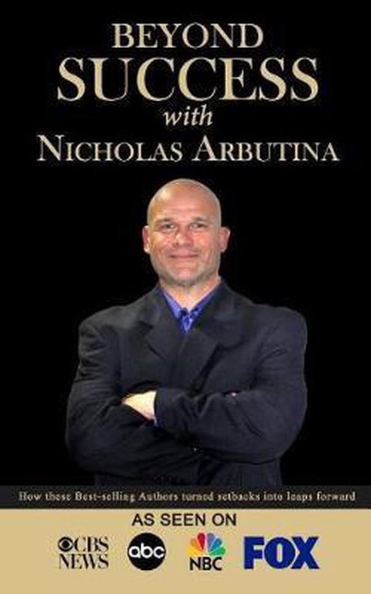 Beyond Success with Nicholas Arbutina - cover