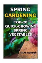 Spring Gardening