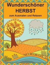 Wundersch ner Herbst zum Ausmalen und Relaxen