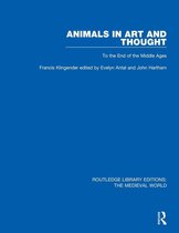 Routledge Library Editions: The Medieval World - Animals in Art and Thought