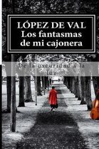 Los Fantasmas de Mi Cajonera