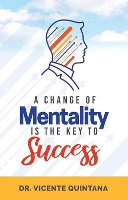 A change of mentality is the key to success - cover
