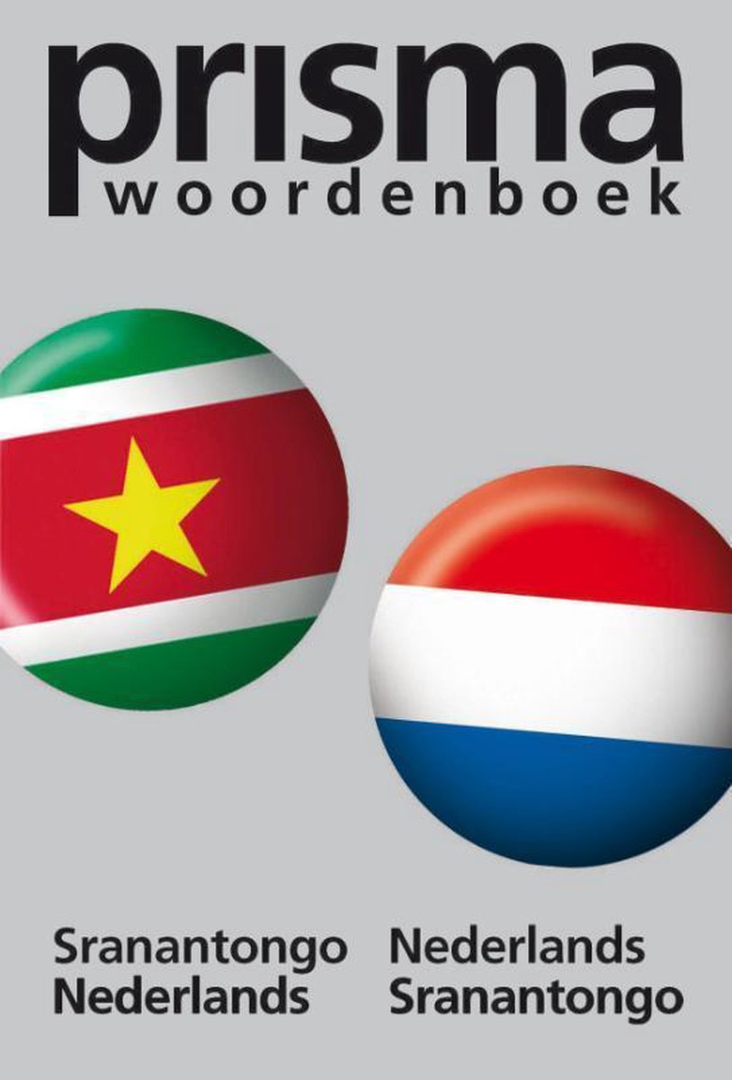 Prisma Woordenboek Sranantongo Nederlands Nederlands Sranantongo, J.C.M.  Blanker |... | bol.com