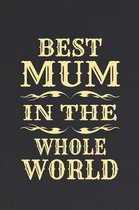 Best Mum in the Whole World