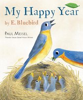 A Nature Diary- My Happy Year by E.Bluebird