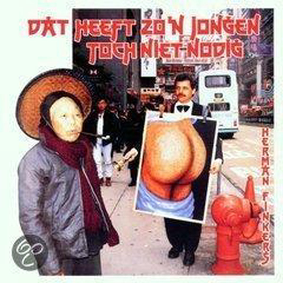 Dat Heeft Zo'n Jongen Toch Niet Nodig
