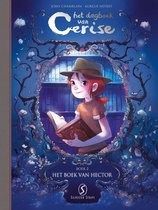 Het dagboek van Cerise 2 -   Het boek van Hector