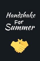 Handshake For Summer