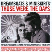 Dreamboats & Miniskirts [2CD]