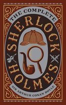 Complete Sherlock Holmes (Barnes & Noble Collectible Classics