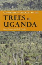 Conservation Checklist of the Trees of Uganda