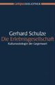 Die Erlebnisgesellschaft