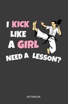 Never Underestimate A Girl Who Knows Karate Notebook