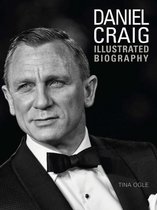 Daniel Craig Illustrated Biography