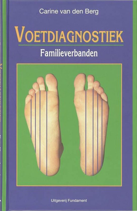 Cover van het boek 'Voetdiagnostiek / Familieverbanden / druk 1'