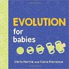 Evolution for Babies 0 Baby University