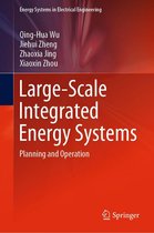 Energy Systems in Electrical Engineering - Large-Scale Integrated Energy Systems