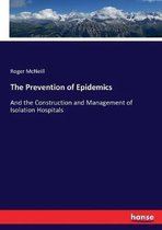 The Prevention of Epidemics