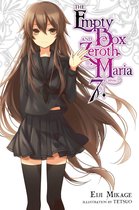 The Empty Box and Zeroth Maria 7 - The Empty Box and Zeroth Maria, Vol. 7 (light novel)