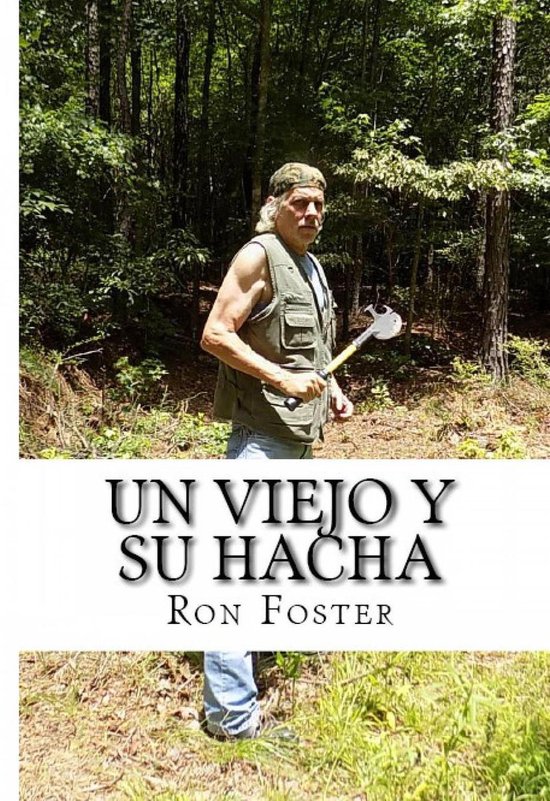 Un viejo y su hacha - cover