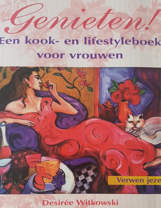 Genieten kook en lifestyle voor vrouwen