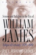 Science and Religion in the Era of William James