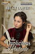 The Duplicitous Debutante