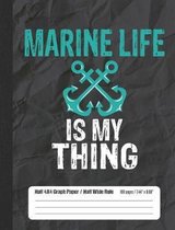 Marine Life Is My Thing