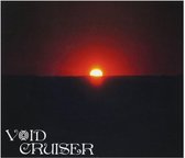 Void Cruiser - Overstaying My Welcome (CD)