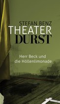 Herr-Beck-Krimis 1 - Theaterdurst