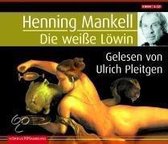 Henning Mankell: Die  Weisse Lowin