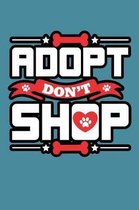 Adopt Don'T Shop