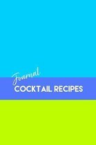 Cocktail Recipes Journal