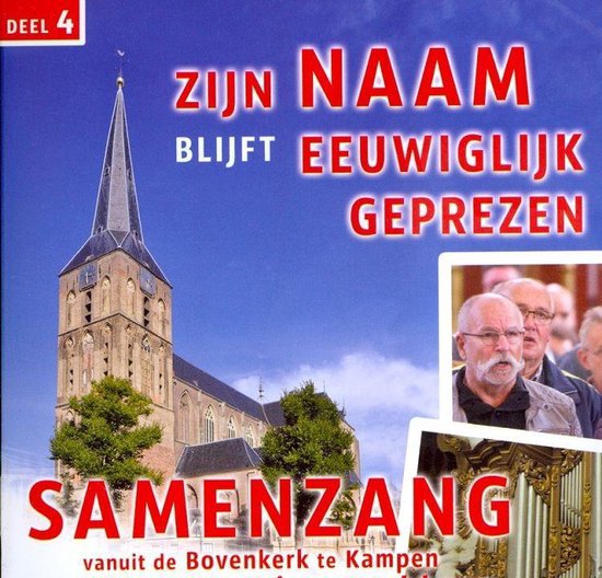 Foto: Zijn naam blijft eeuwiglijk geprezen samenzang vanuit de bovenkerk te kampen o l v minne veldman 4