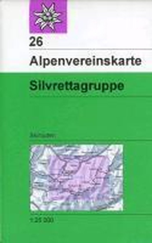 DAV Alpenvereinskarte 26 Silvrettagruppe 1 : 25 000 Skiroute ... - cover