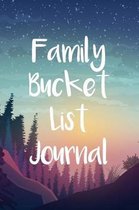 Family Bucket List Journal