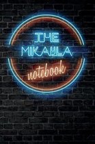 The MIKAYLA Notebook