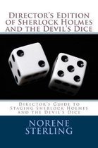 Director's Edition of Sherlock Holmes and the Devil's Dice
