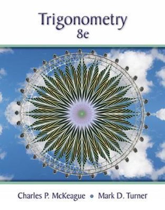 Omslag van het boek 'Trigonometry 8e' van Charles P. McKeague en Mark D. Turner met een afbeelding van een reuzenrad tegen een blauwe lucht met wolken.