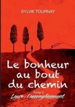 Le bonheur au bout du chemin, 3