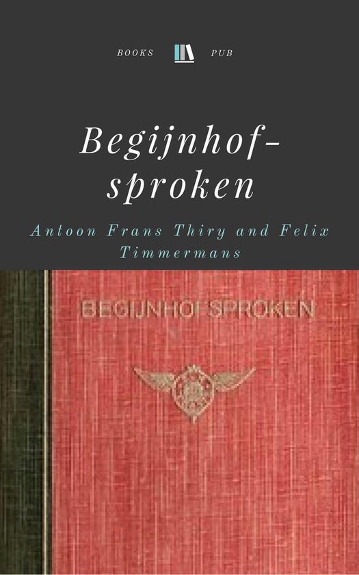 Begijnhof-sproken - Antoon Frans Thiry | 