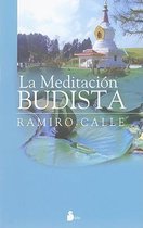 La Meditacion Budista