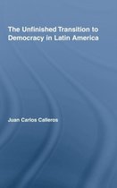 The Unfinished Transition To Democracy In Latin America