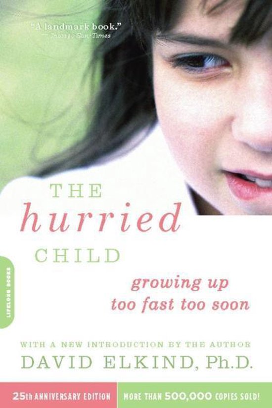 The Hurried Child-25th Anniversary Edition - cover