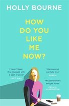 Boek "How Do You Like Me Now?" van Holly Bourne. Een illustratie van een vrouw in een paars/roze trui, zittend.